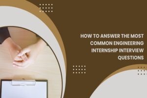Engineering Internship Interview